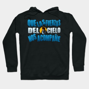 "LAS FUERZAS DEL CIELO" Javier Milei Hoodie